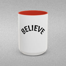 Load image into Gallery viewer, BELIEVE Coffee Mug (15oz)
