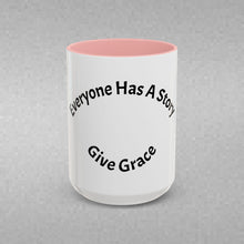 Load image into Gallery viewer, Everyone has a story… Coffee Mug (15oz)

