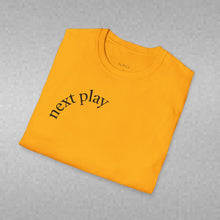 Load image into Gallery viewer, next play Unisex T-Shirt by B E-Z
