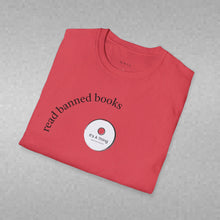 Load image into Gallery viewer, read banned books Unisex T-Shirt by B E-Z
