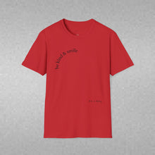 Load image into Gallery viewer, be kind &amp; smile Unisex T-Shirt by B E-Z
