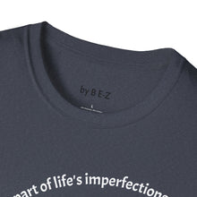 Load image into Gallery viewer, making mistakes is part of ... Unisex T-Shirt by B E-Z
