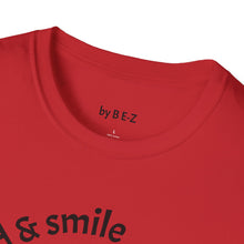 Load image into Gallery viewer, be kind &amp; smile Unisex T-Shirt by B E-Z
