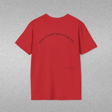 Load image into Gallery viewer, peace of mind goes a long way Unisex T-Shirt by B E-Z
