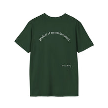 Load image into Gallery viewer, product of my environment Unisex T-Shirt by B E-Z
