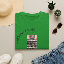 Load image into Gallery viewer, read banned books 2.0 Unisex T-Shirt by B E-Z
