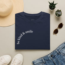 Load image into Gallery viewer, be kind &amp; smile Unisex T-Shirt by B E-Z
