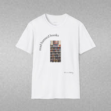 Load image into Gallery viewer, read banned books 2.0 Unisex T-Shirt by B E-Z
