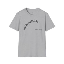 Load image into Gallery viewer, Read banned books Unisex T-Shirt by B E-Z
