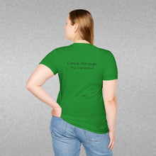Load image into Gallery viewer, Dance Through The Darkness (Back of Shirt) Unisex T-Shirt by B E-Z - It's A Thing

