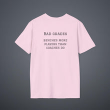 Load image into Gallery viewer, Sports Greatest Motivator- Bad Grades (see back) Unisex T-Shirt by B E-Z
