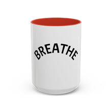 Load image into Gallery viewer, BREATHE Coffee Mug (15oz)
