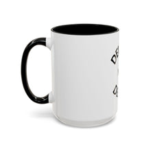Load image into Gallery viewer, DELAYED NOT DENIED Coffee Mug (15oz)
