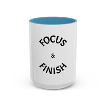 Load image into Gallery viewer, FOCUS + FINISH Coffee Mug (15oz)
