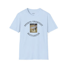 Load image into Gallery viewer, Sports Greatest Motivator ... Unisex T-Shirt by B E-Z
