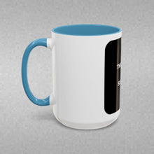 Load image into Gallery viewer, THE SOUND OF SILENCE Coffee Mug (15oz)
