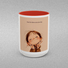 Load image into Gallery viewer, Positive Day No Matter What Coffee Mug (15oz)
