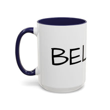 Load image into Gallery viewer, BELIEVE Coffee Mug (15oz)
