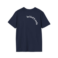 Load image into Gallery viewer, be kind &amp; smile Unisex T-Shirt by B E-Z
