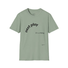 Load image into Gallery viewer, Next play Unisex T-Shirt by B E-Z
