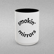 Load image into Gallery viewer, smokin' mirrors Coffee Mug (15oz)
