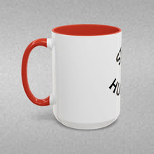 Load image into Gallery viewer, STAY HUMBLE Coffee Mug (15oz)
