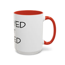 Load image into Gallery viewer, DELAYED NOT DENIED Coffee Mug (15oz)
