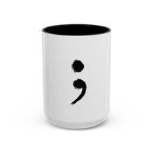 Load image into Gallery viewer, Mental Health Awareness: Semicolon Symbol Coffee Mug (15oz)
