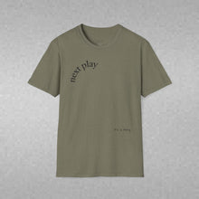 Load image into Gallery viewer, next play Unisex T-Shirt by B E-Z
