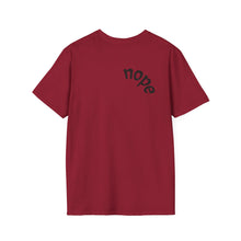 Load image into Gallery viewer, nope Unisex T-Shirt by B E-Z
