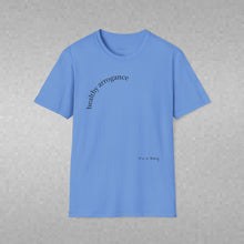 Load image into Gallery viewer, healthy arrogance Unisex T-Shirt by B E-Z
