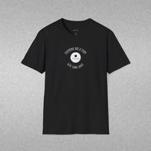 Load image into Gallery viewer, Everyone has a story…Unisex T-Shirt by B E-Z
