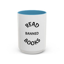 Load image into Gallery viewer, READ BANNED BOOKS Coffee Mug (15oz)
