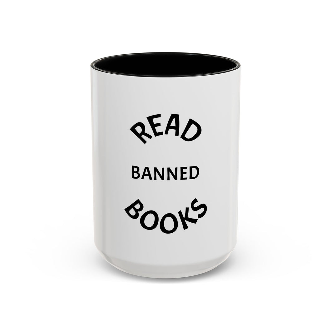 READ BANNED BOOKS Coffee Mug (15oz)