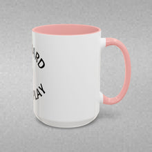 Load image into Gallery viewer, PLAY HARD OR DON'T HARD Coffee Mug (15oz)

