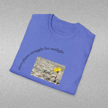 Load image into Gallery viewer, even plants struggle for sunlight Unisex T-Shirt by B E-Z
