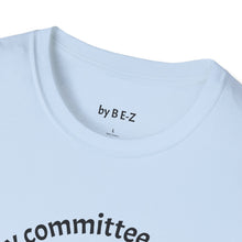 Load image into Gallery viewer, defense by committee Unisex T-Shirt by B E-Z
