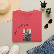 Load image into Gallery viewer, read banned books 2.0 Unisex T-Shirt by B E-Z
