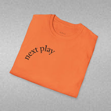 Load image into Gallery viewer, next play Unisex T-Shirt by B E-Z
