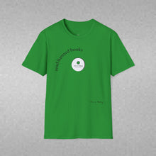 Load image into Gallery viewer, read banned books Unisex T-Shirt by B E-Z
