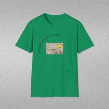 Load image into Gallery viewer, even plants struggle for sunlight Unisex T-Shirt by B E-Z
