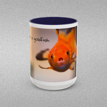 Load image into Gallery viewer, be a goldfish Coffee Mug (15oz)
