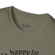 Load image into Gallery viewer, happy wife, happy life Unisex T-Shirt by B E-Z
