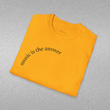 Load image into Gallery viewer, music is the answer Unisex T-Shirt by B E-Z
