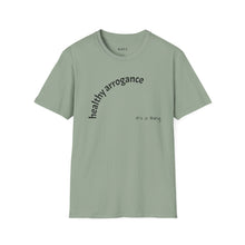 Load image into Gallery viewer, healthy arrogance Unisex T-Shirt by B E-Z
