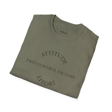 Load image into Gallery viewer, Attitude &amp; Effort Unisex T-Shirt by B E-Z
