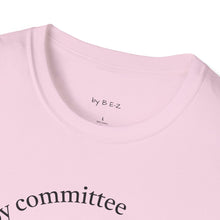 Load image into Gallery viewer, defense by committee Unisex T-Shirt by B E-Z
