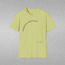 Load image into Gallery viewer, Assignment understood Unisex T-Shirt by B E-Z
