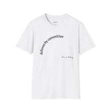 Load image into Gallery viewer, defense by committee Unisex T-Shirt by B E-Z
