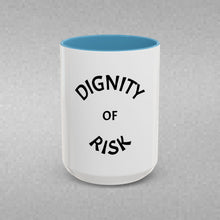 Load image into Gallery viewer, DIGNITY OF RISK Coffee Mug (15oz)
